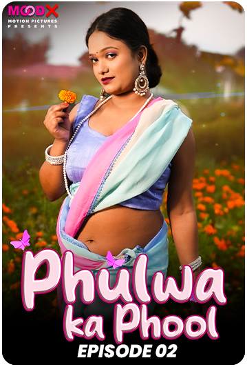 Phulwa ka Phool E2