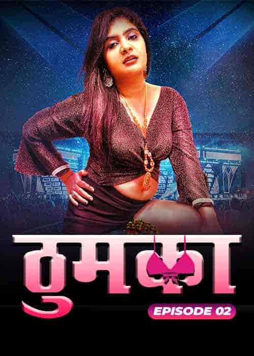 Thumka Ep 2