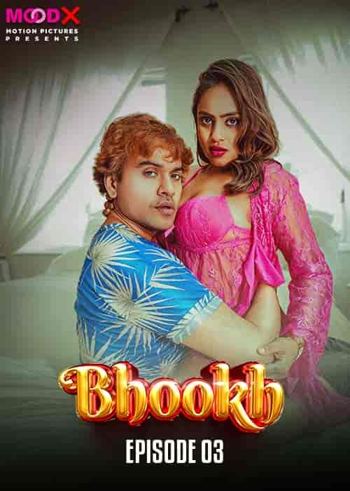 Bhookh Ep3
