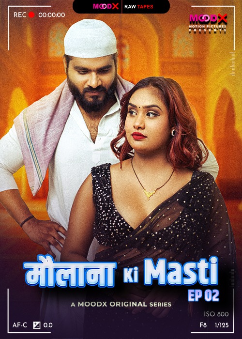 Maulana Ki Masti E2 Raw Tape
